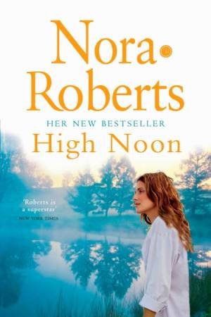 High Noon by Nora Roberts