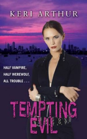 Tempting Evil by Keri Arthur