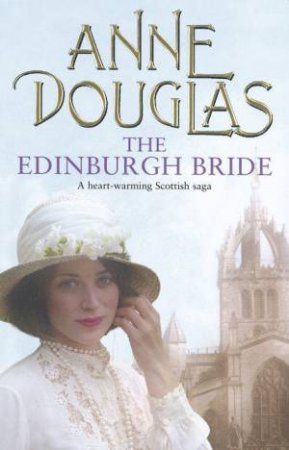 Edinburgh Bride by Anne Douglas