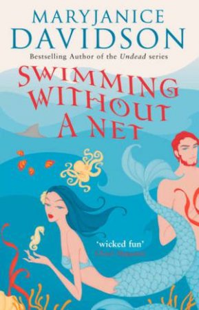 Swimming Without A Net by MaryJanice Davidson