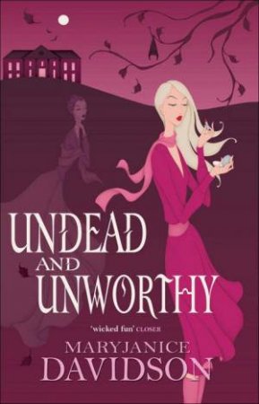 Undead And Unworthy by MaryJanice Davidson