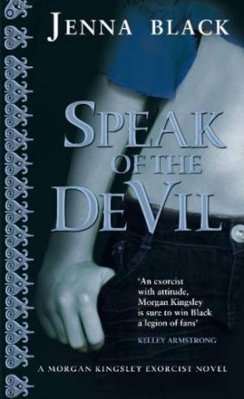 Speak of the Devil by Jenna Black