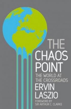 Chaos Point by Ervin Laszlo