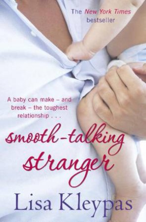 Smooth-Talking Stranger by Lisa Kleypas