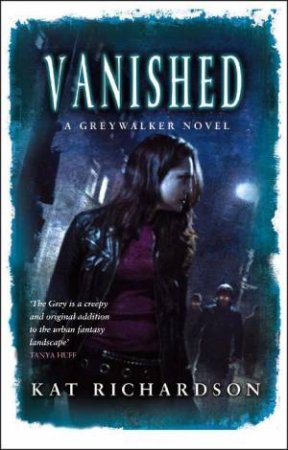 Vanished by Kat Richardson