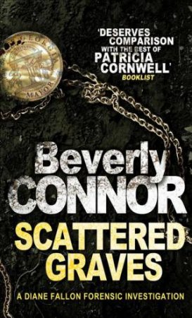 Scattered Graves by Beverly Connor