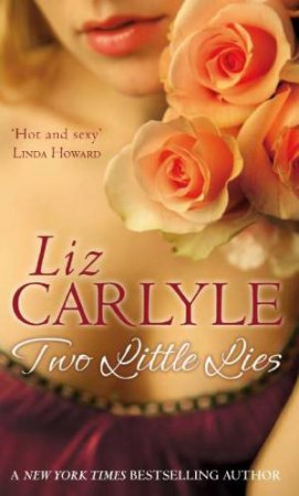 Two Little Lies by Liz Carlyle