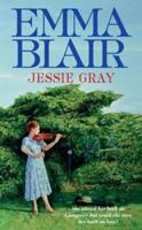 Jessie Gray by Emma Blair