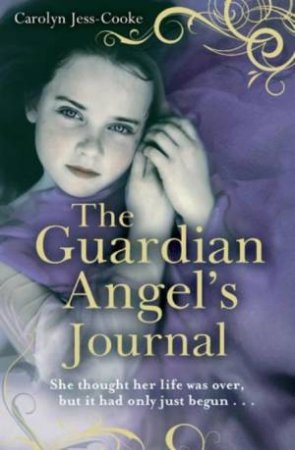 Guardian Angel's Journal by Carolyn Jess-Cooke