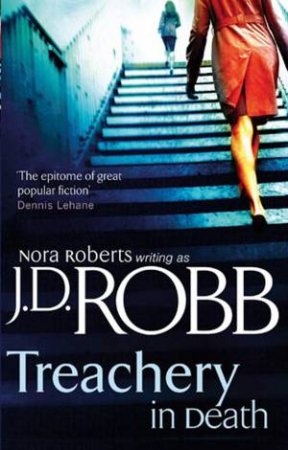 Treachery In Death by J. D. Robb