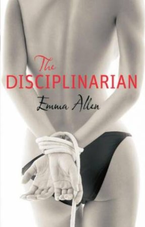 Disciplinarian by Emma Allan