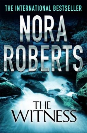 The Witness by Nora Roberts