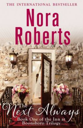 The Next Always by Nora Roberts