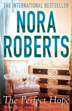 The Perfect Hope by Nora Roberts