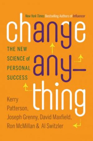 Change Anything by Grenny, Maxfie Patterson