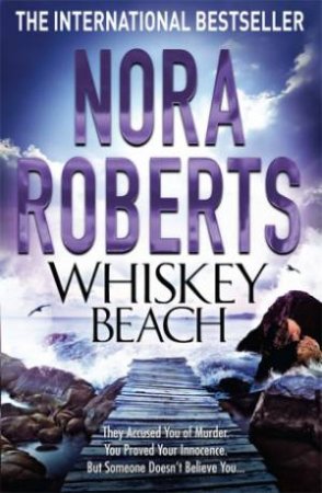 Whiskey Beach by Nora Roberts