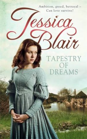 A Tapestry of Dreams by Jessica Blair