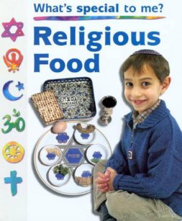 What's Special To Me?: Religious Food by Anita Ganeri