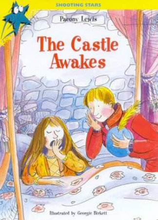 Shooting Stars: The Castle Awakes by Paeony Lewis