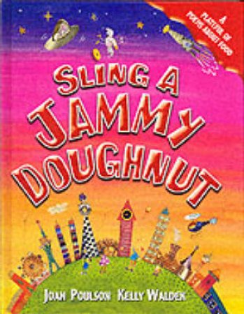 Sling A Jammy Doughnut by Poulson & Waldek