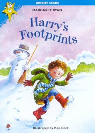 Bright Stars: Harry's Footprints by Margaret Ryan