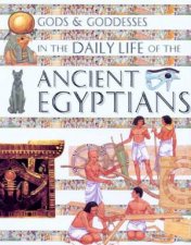 Gods  Goddesses In The Daily Life Of The Ancient Egyptians