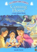 Celebration Stories Coming Home A Story About Divali