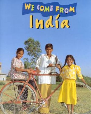 We Come From India by David Cumming