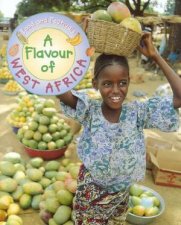 Food And Festivals A Flavour Of West Africa