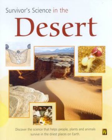 Survivor's Science: In The Desert by Peter Riley