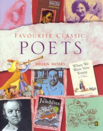 Favourite Classic Poets by Brian Moses