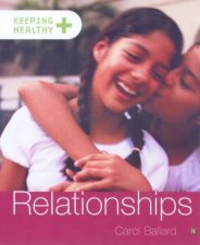 Keeping Healthy Relationships