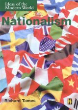 Ideas Of The Modern World Nationalism