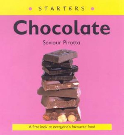 Starters: Chocolate by Saviour Pirotta