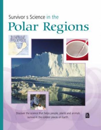 Survivors Science: In Polar Regions by Unknown