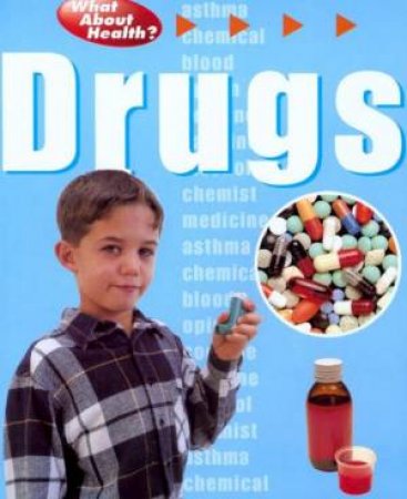 What About Health?: Drugs by Fiona Waters