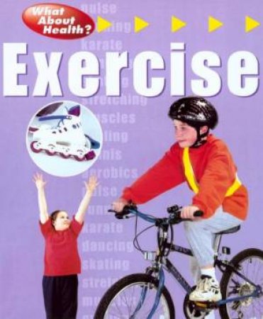 What About Health?: Exercise by Fiona Waters