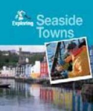 Exploring Seaside Towns