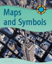 Geography First Maps And Symbols