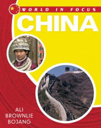 World In Focus: China by Alison B Bojang