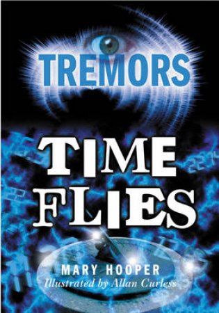 Tremors: Time Flies by Mary Hooper 