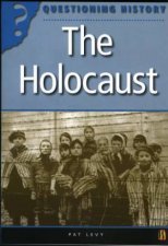 Questioning History The Holocaust