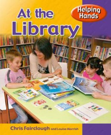 Helping Hands: At The Library by Chris Fairclough