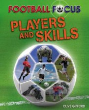 Football Focus Players and Skills