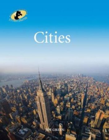 Geography Detective Investigates: Cities by Jen Green