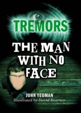 Tremors The Man with No Face