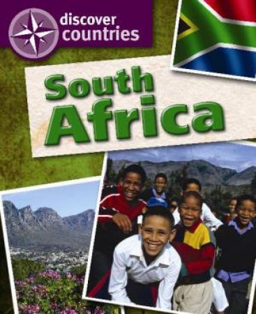 Discover Countries: South Africa by Chris Ward