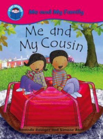 Start Reading: Me and My Family: Me and My Cousins by Amanda Rainger