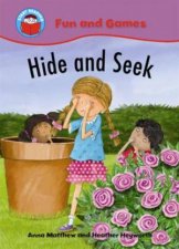 Start Reading Fun and Games Hide and Seek