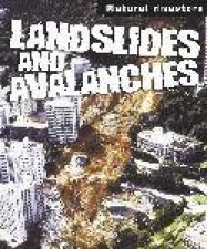 Natural Disasters Landslides And Avalanches